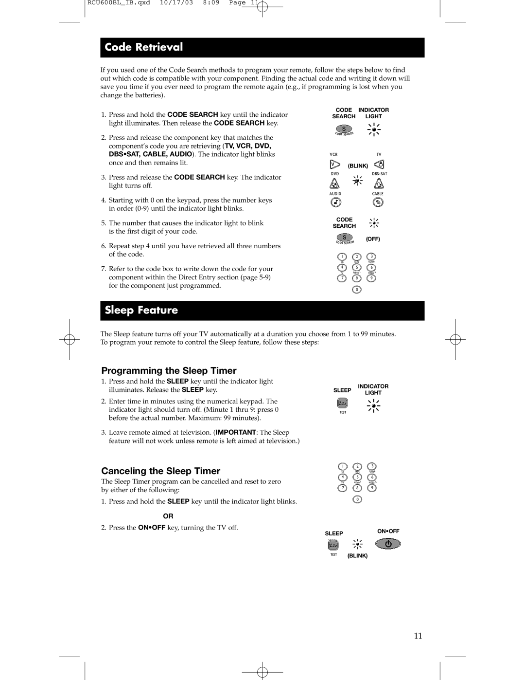 RCA RCU600BL manual Code Retrieval, Sleep Feature, Programming the Sleep Timer, Canceling the Sleep Timer 