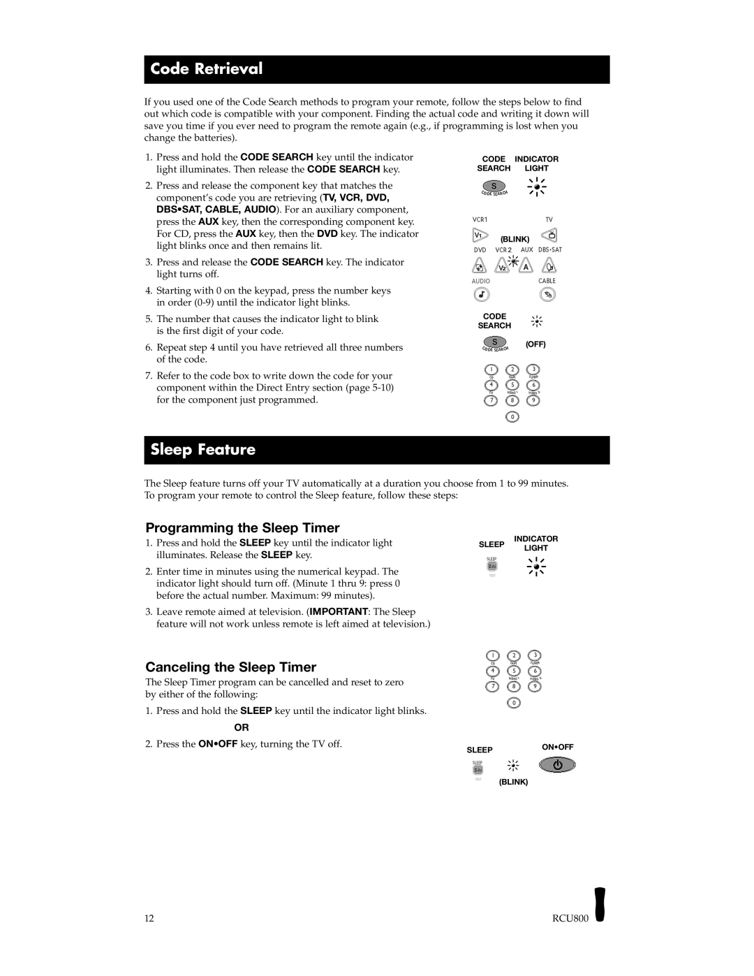 RCA RCU800B manual Code Retrieval, Sleep Feature, Programming the Sleep Timer, Canceling the Sleep Timer 