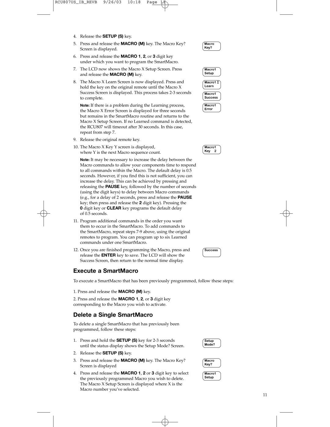 RCA RCU807 manual Execute a SmartMacro, Delete a Single SmartMacro 