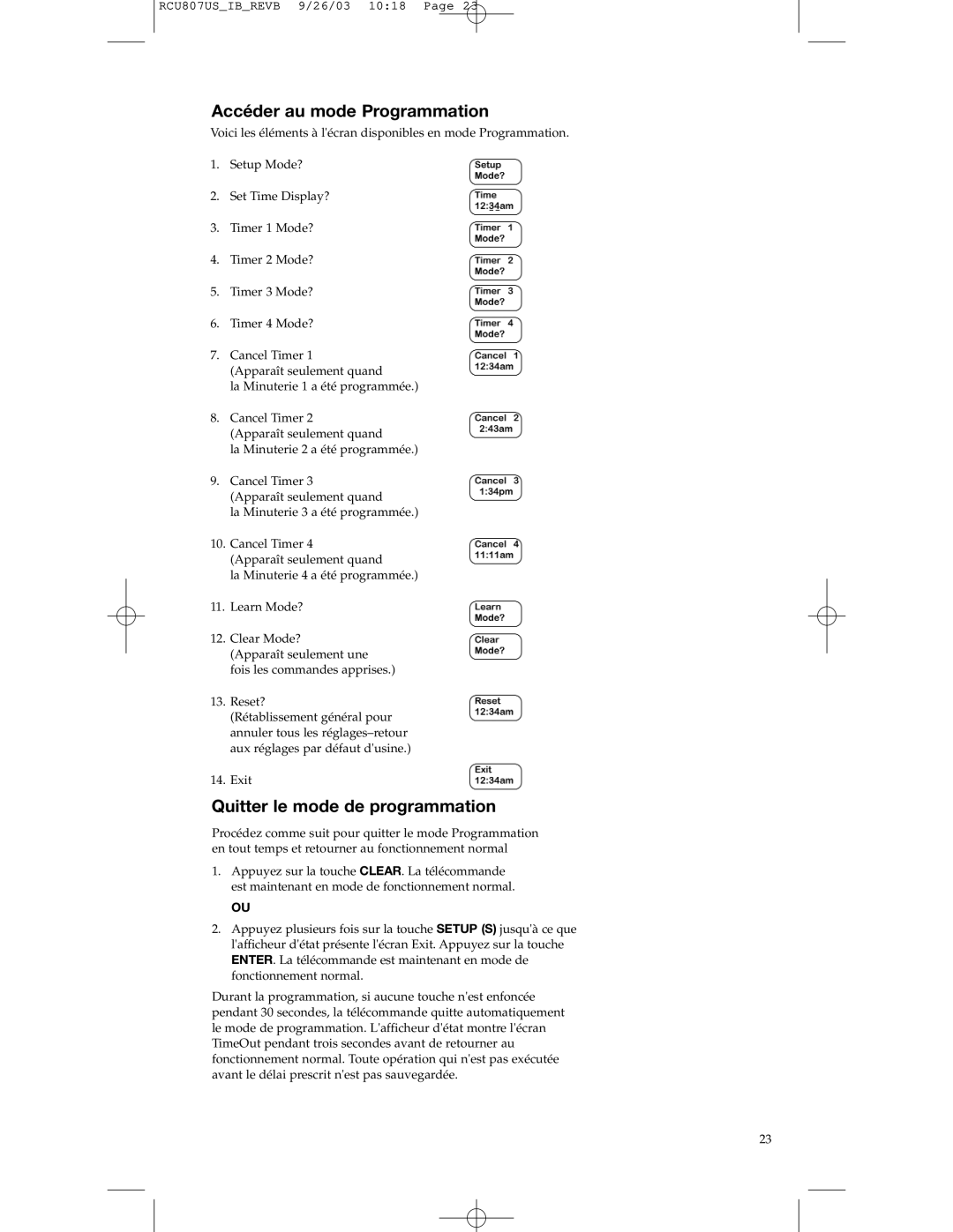 RCA RCU807 manual Accéder au mode Programmation, Quitter le mode de programmation 