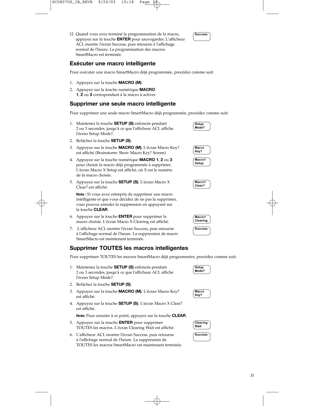 RCA RCU807 manual Exécuter une macro intelligente, Supprimer une seule macro intelligente 