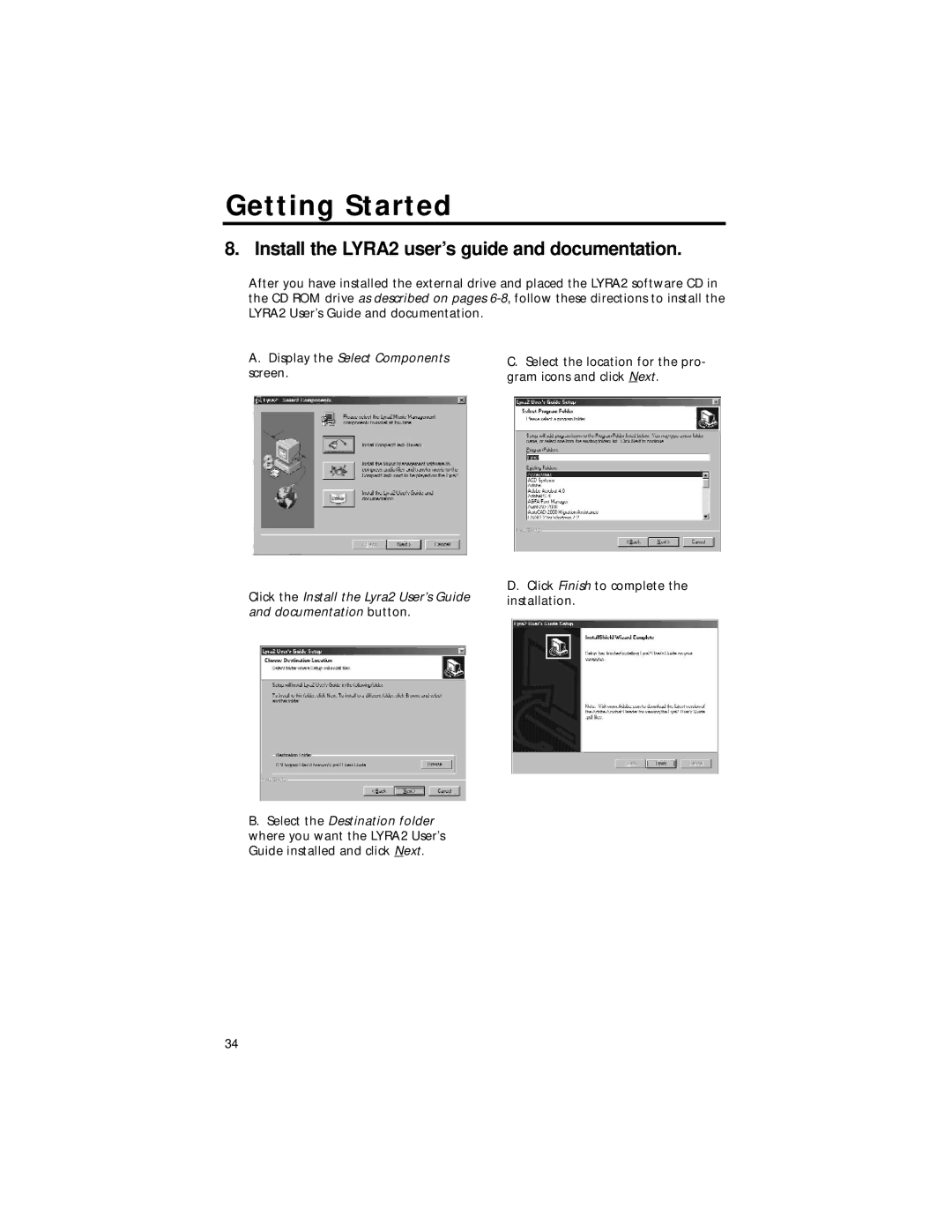 RCA RD2211 manual Install the LYRA2 user’s guide and documentation 