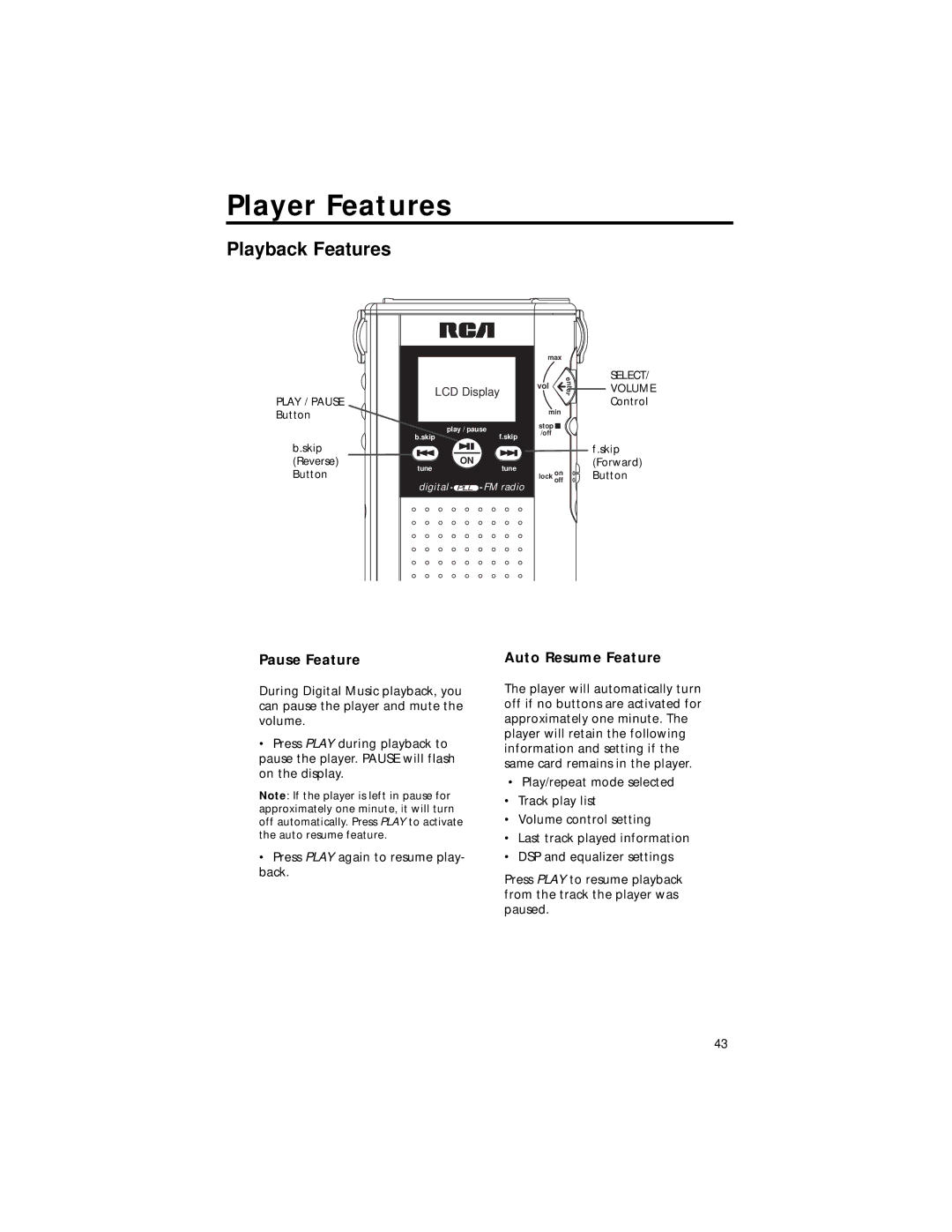 RCA RD2211 manual Playback Features, Pause Feature, Auto Resume Feature 