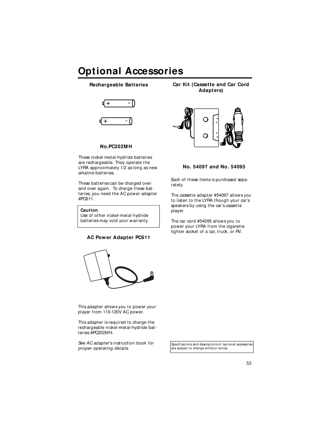 RCA RD2211 Rechargeable Batteries No.PC202MH, AC Power Adapter PC611, Car Kit Cassette and Car Cord Adapters No and No 