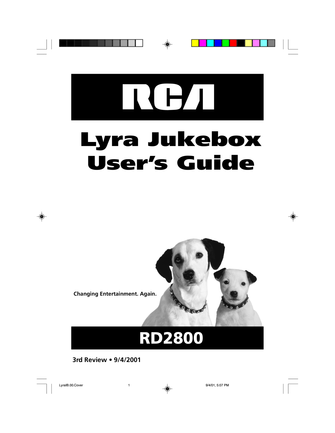 RCA RD2800 manual 3rd Review 9/4/2001, Changing Entertainment. Again, Lyra Jukebox User’s Guide, LyraIB.00.Cover 