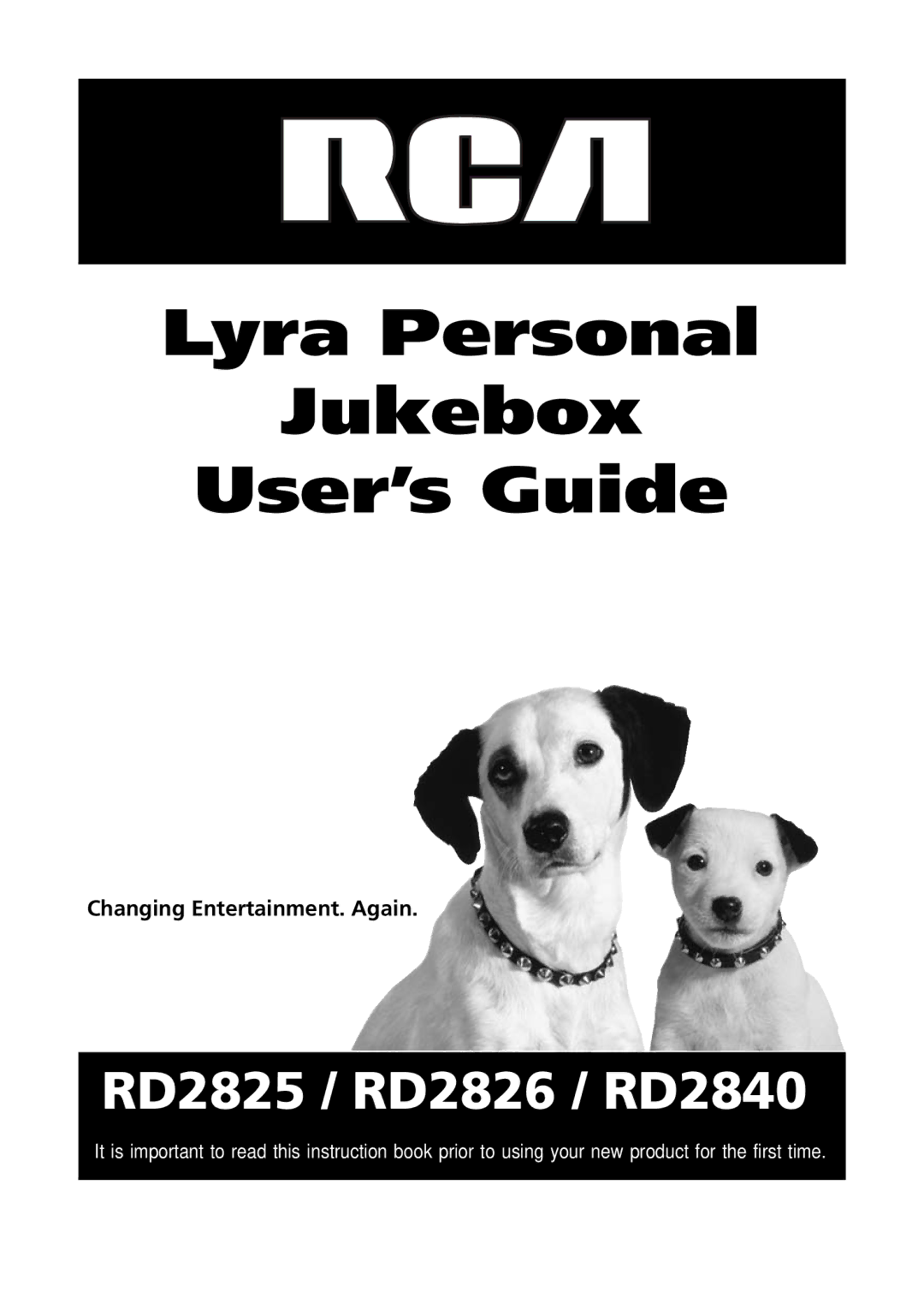 RCA RD2840, RD2825, RD2826 manual Lyra Personal Jukebox User’s Guide, Changing Entertainment. Again 