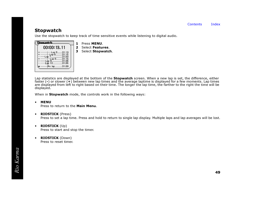 RCA Rio Karma manual Select Stopwatch, Riostick Up, Riostick Down Press to reset timer 