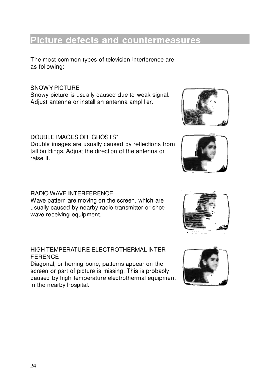 RCA RLC2226 manual Picture defects and countermeasures, Snowy Picture 