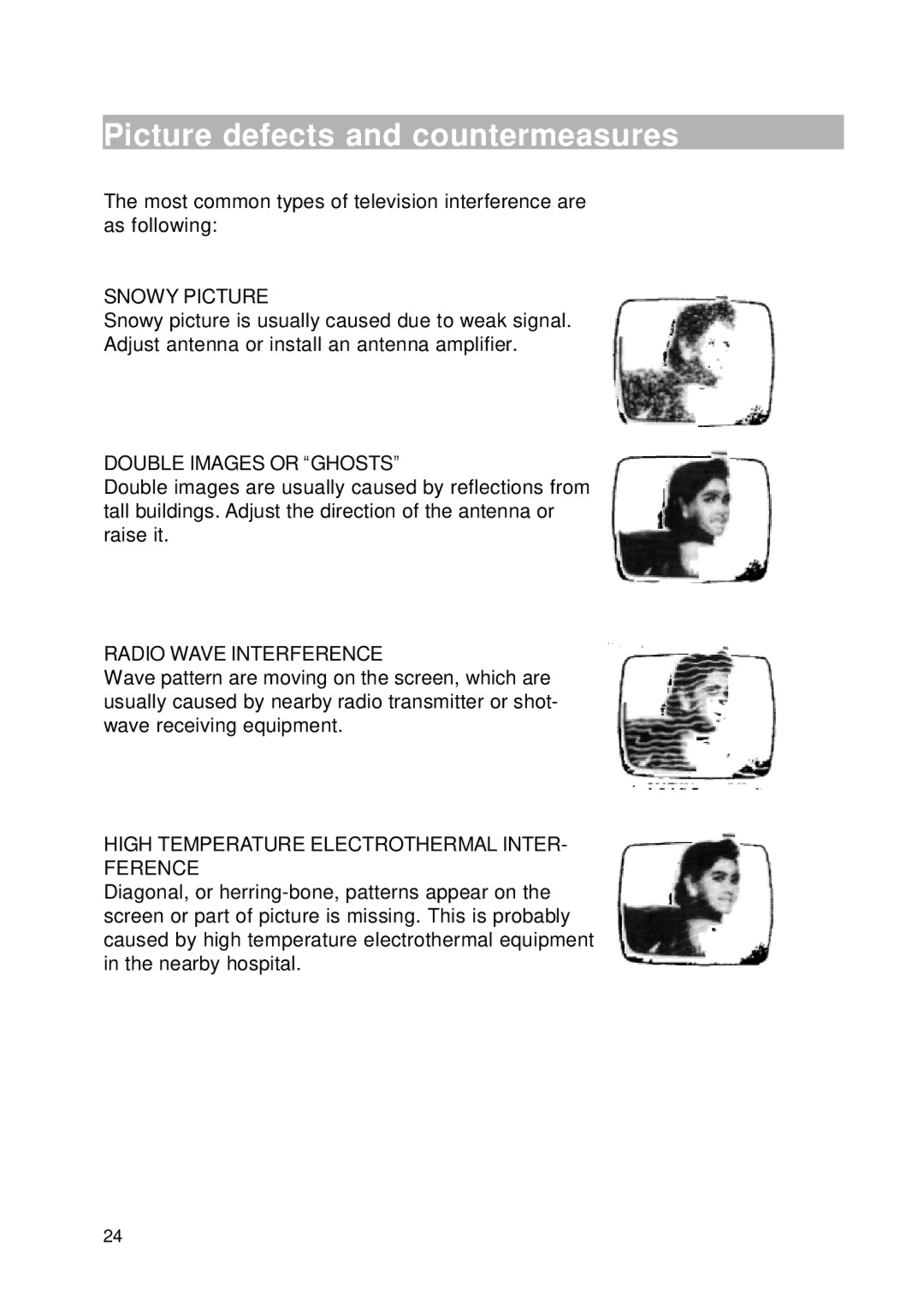 RCA RLC2626 manual Picture defects and countermeasures, Snowy Picture 