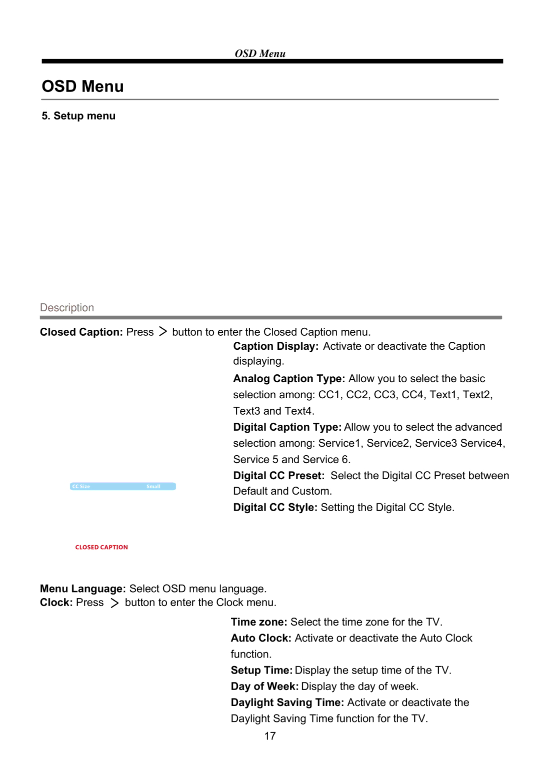 RCA RLED4664A manual Setup menu, Closed Caption Press, Clock Press 