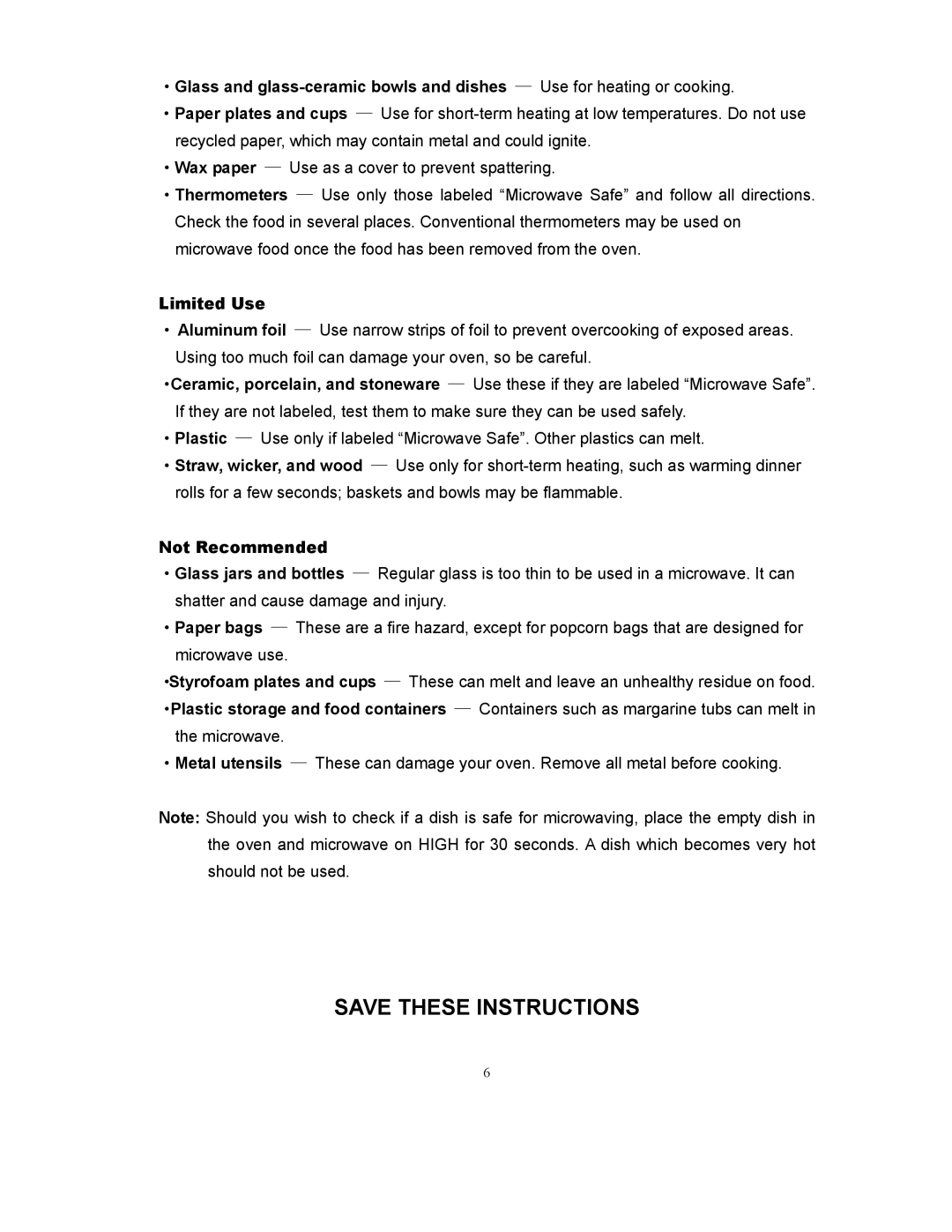 RCA RMW1171 owner manual Limited Use, Not Recommended 