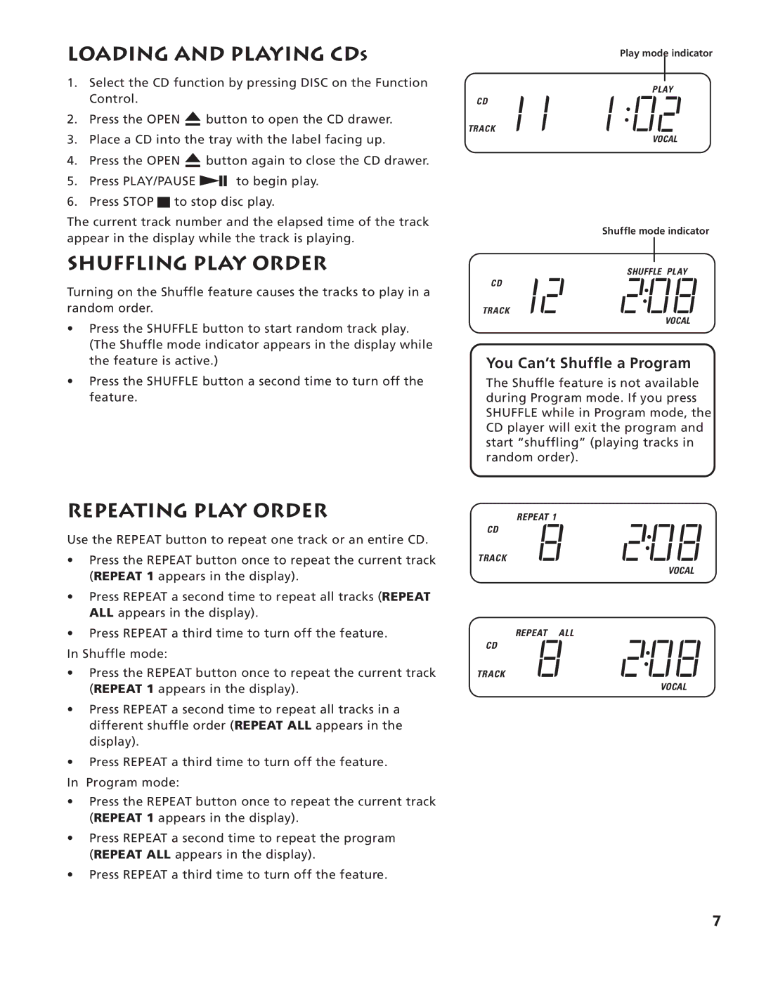 RCA RP-7984, RP-7983 manual Loading and Playing CDS, Shuffling Play Order, Repeating Play Order, You Can’t Shuffle a Program 