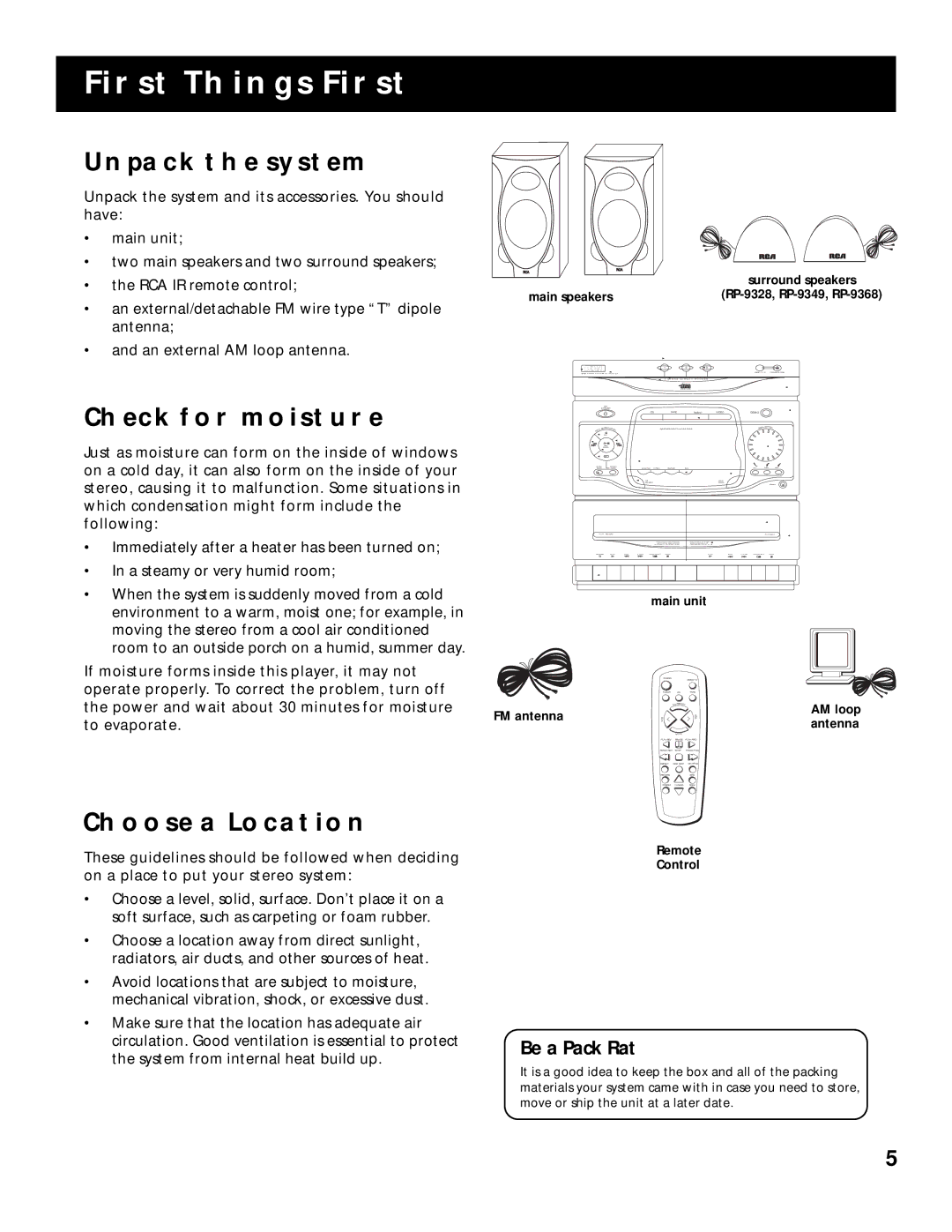 RCA RP-9328, RP-9349, RP-9348 First Things First, Unpack the System, Check for Moisture, Choose a Location, Be a Pack Rat 