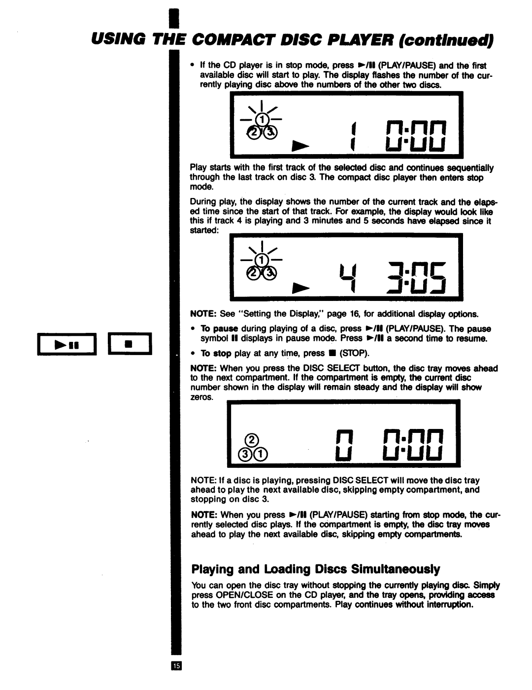 RCA RP-9753 manual Using the Compact Disc Player, Playing and Loading Discs Simultaneously 