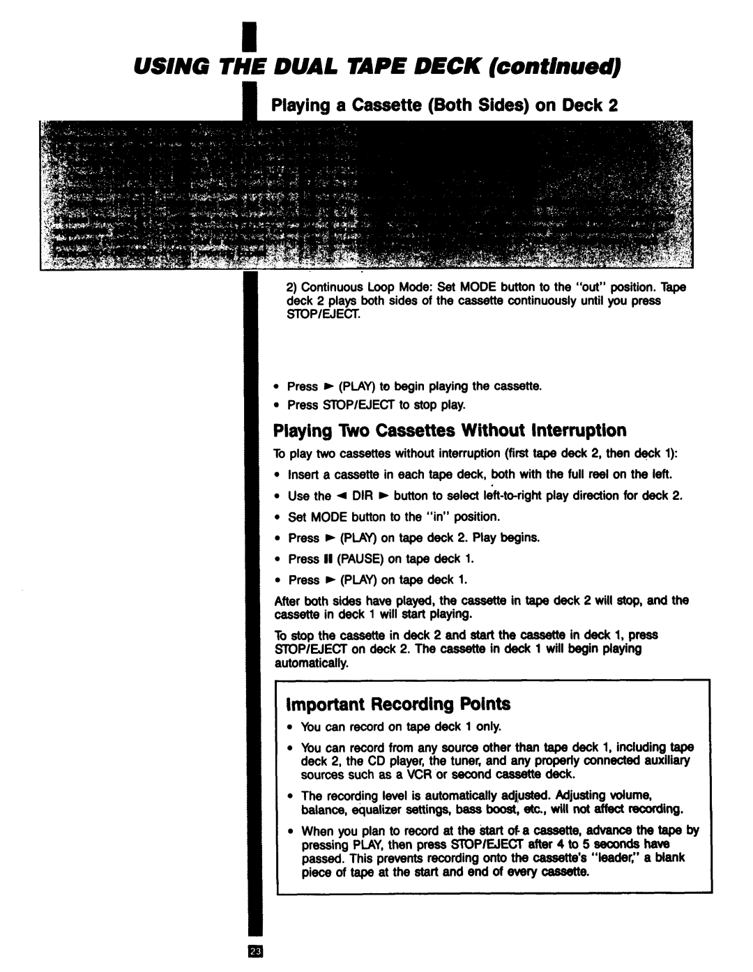 RCA RP-9753 Usjng the Dual Tape Deck, Playing a Cassette Both Sides on Deck, Playing Two Cassettes Without Interruption 