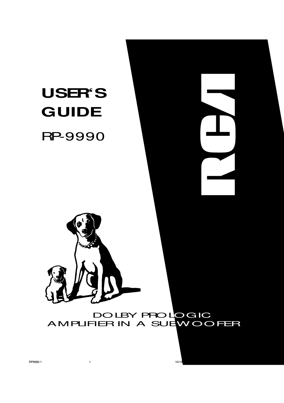 RCA RP-9990 manual User‘S Guide, Dolby Prologic Amplifier In A Subwoofer, RP9990-1, 10/10/00, 11:51 AM 