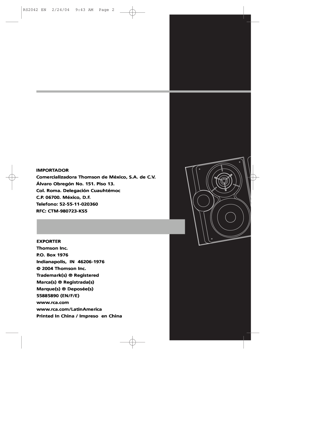 RCA RS2042 manual Importador, Col. Roma. Delegación Cuauhtémoc, C.P. 06700. México, D.F Telefono, RFC CTM-980723-KS5 