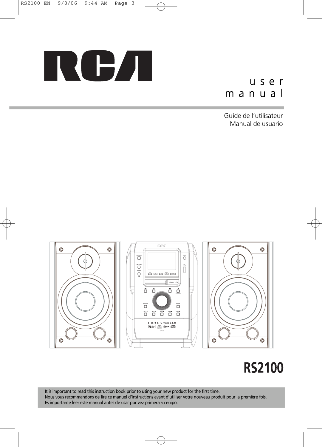 RCA user manual Guide de l’utilisateur Manual de usuario, u s e r m a n u a l, RS2100 EN 9/8/06 9 44 AM Page 