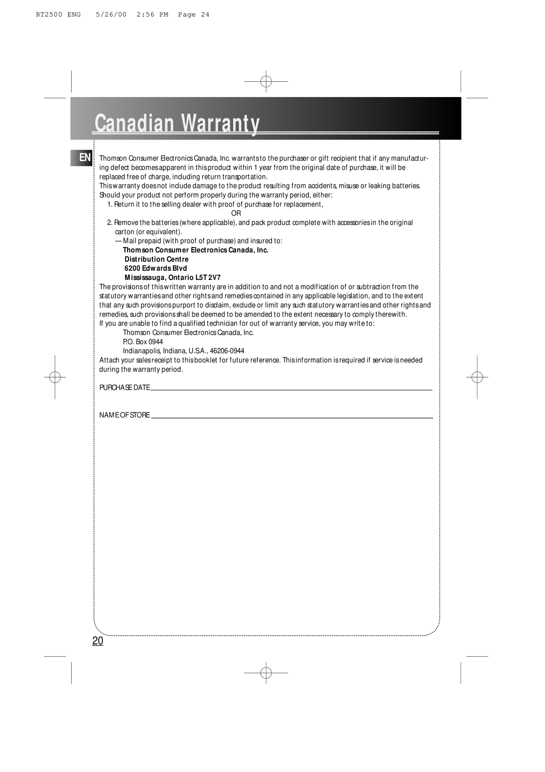 RCA RT2500R user manual Canadian Warranty, Edwards Blvd Mississauga, Ontario L5T 