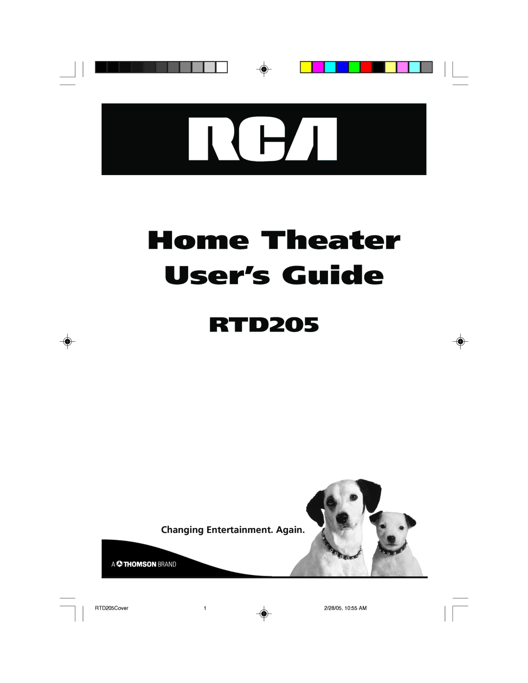 RCA RTD205 manual Home Theater User’s Guide, Changing Entertainment. Again 