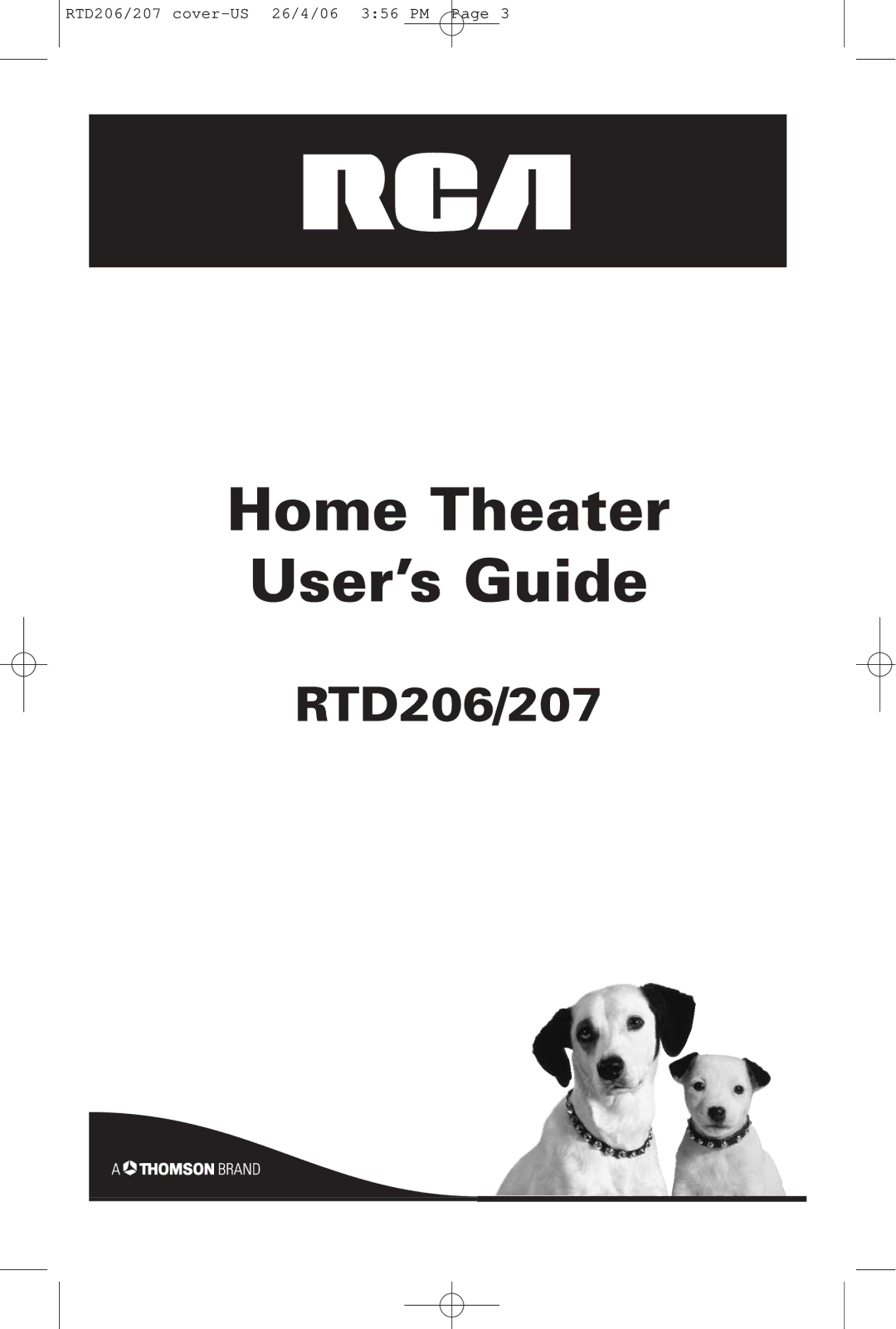 RCA RTD206, RTD207 manual Home Theater User’s Guide 