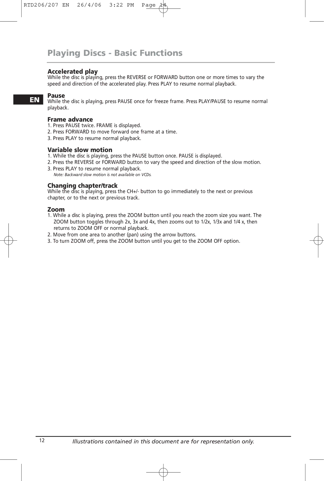 RCA RTD207, RTD206 manual Accelerated play, Pause, Frame advance, Variable slow motion, Changing chapter/track, Zoom 