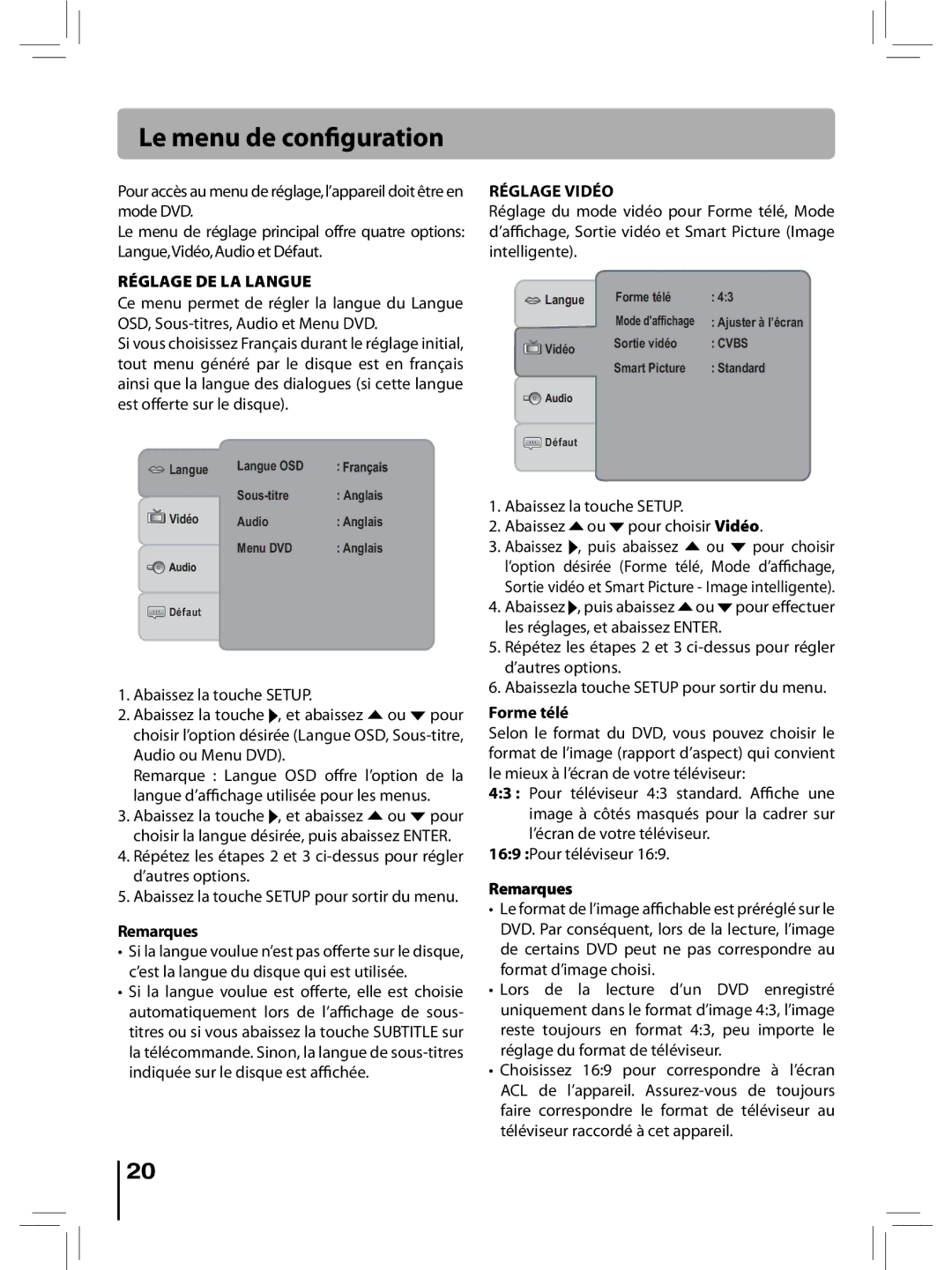 RCA RTD396 user manual Le menu de configuration, Réglage DE LA Langue, Réglage Vidéo, Forme télé 