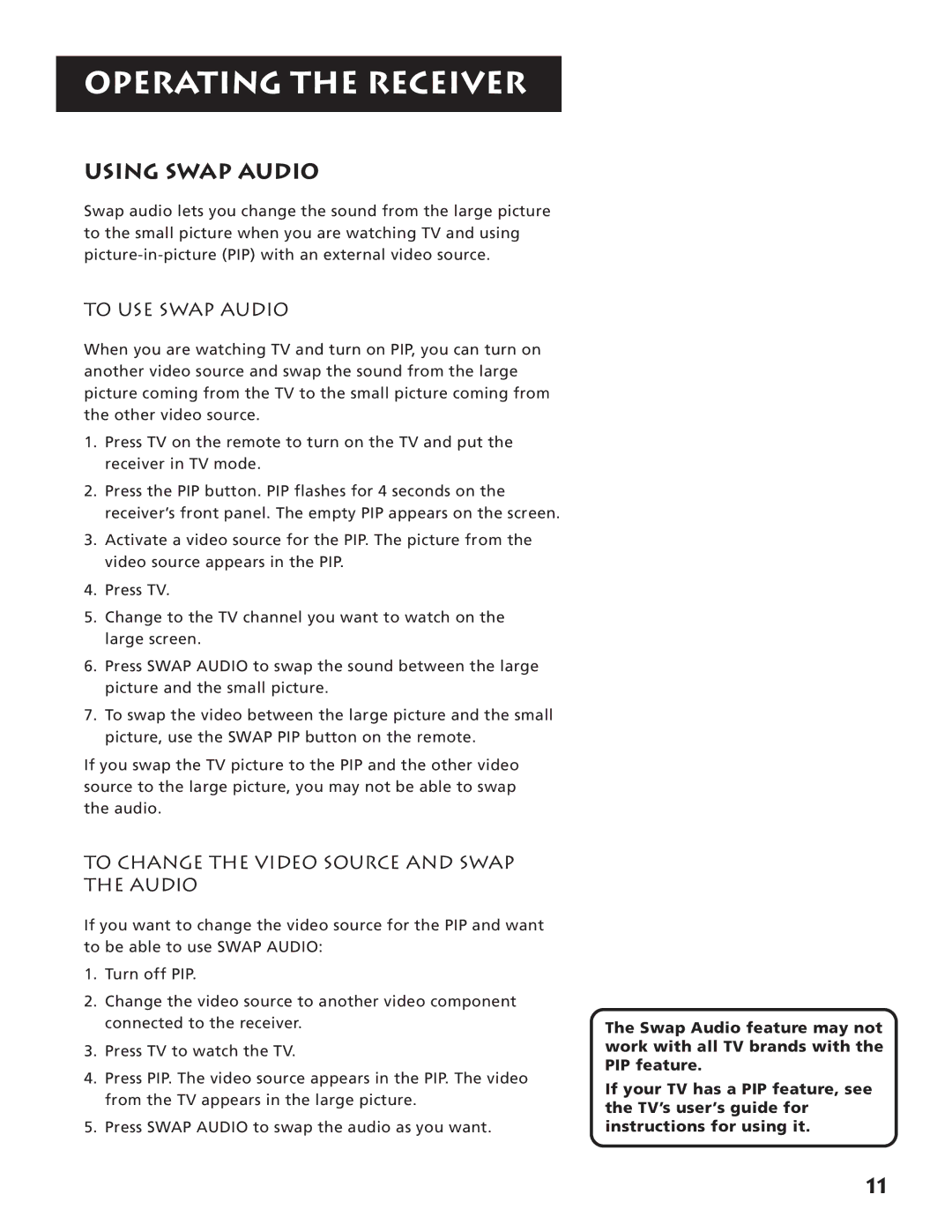 RCA RV3693 manual Using Swap Audio, To USE Swap Audio, To Change the Video Source and Swap the Audio 