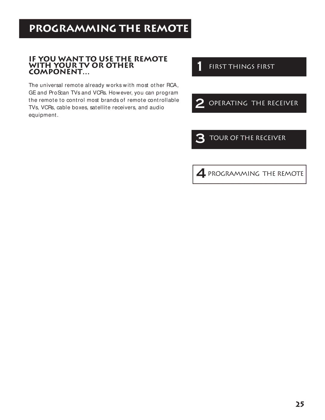 RCA RV3693 manual Programming the Remote, 4PROGRAMMING the Remote 