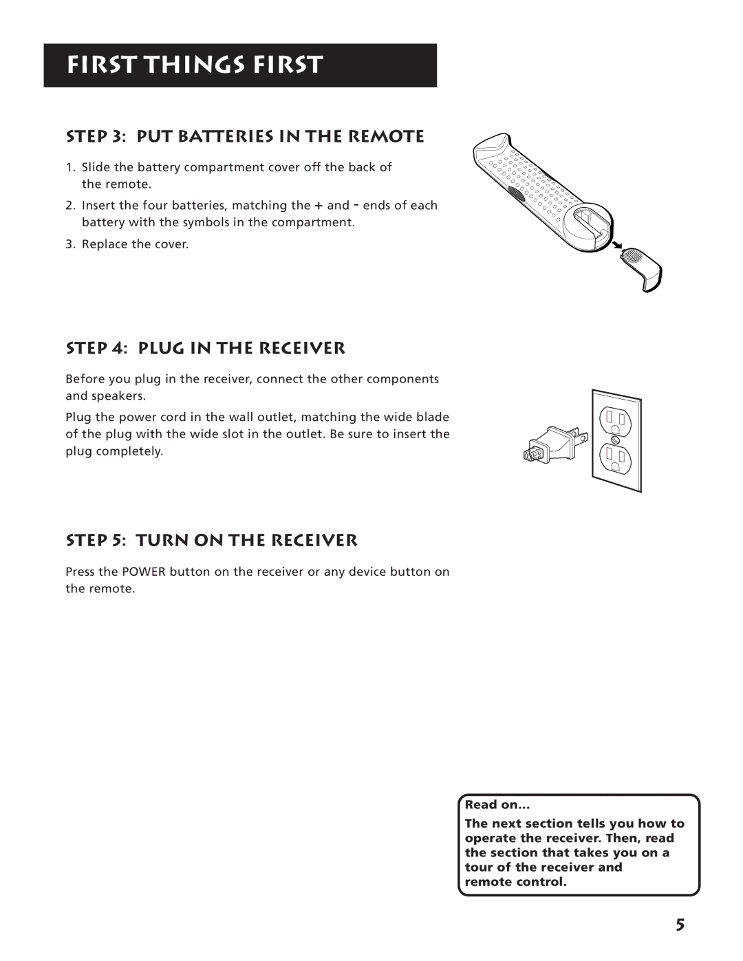 RCA RV3693 manual PUT Batteries in the Remote, Plug in the Receiver, Turn on the Receiver 