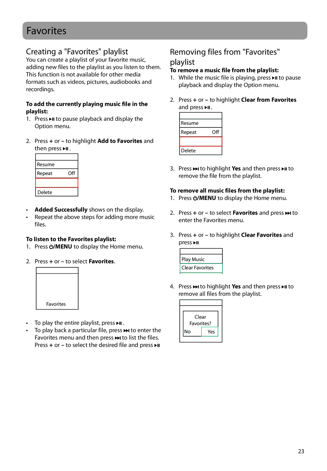 RCA S2204, S2202, SC2204, SC2202 user manual Creating a Favorites playlist, Removing files from Favorites playlist 