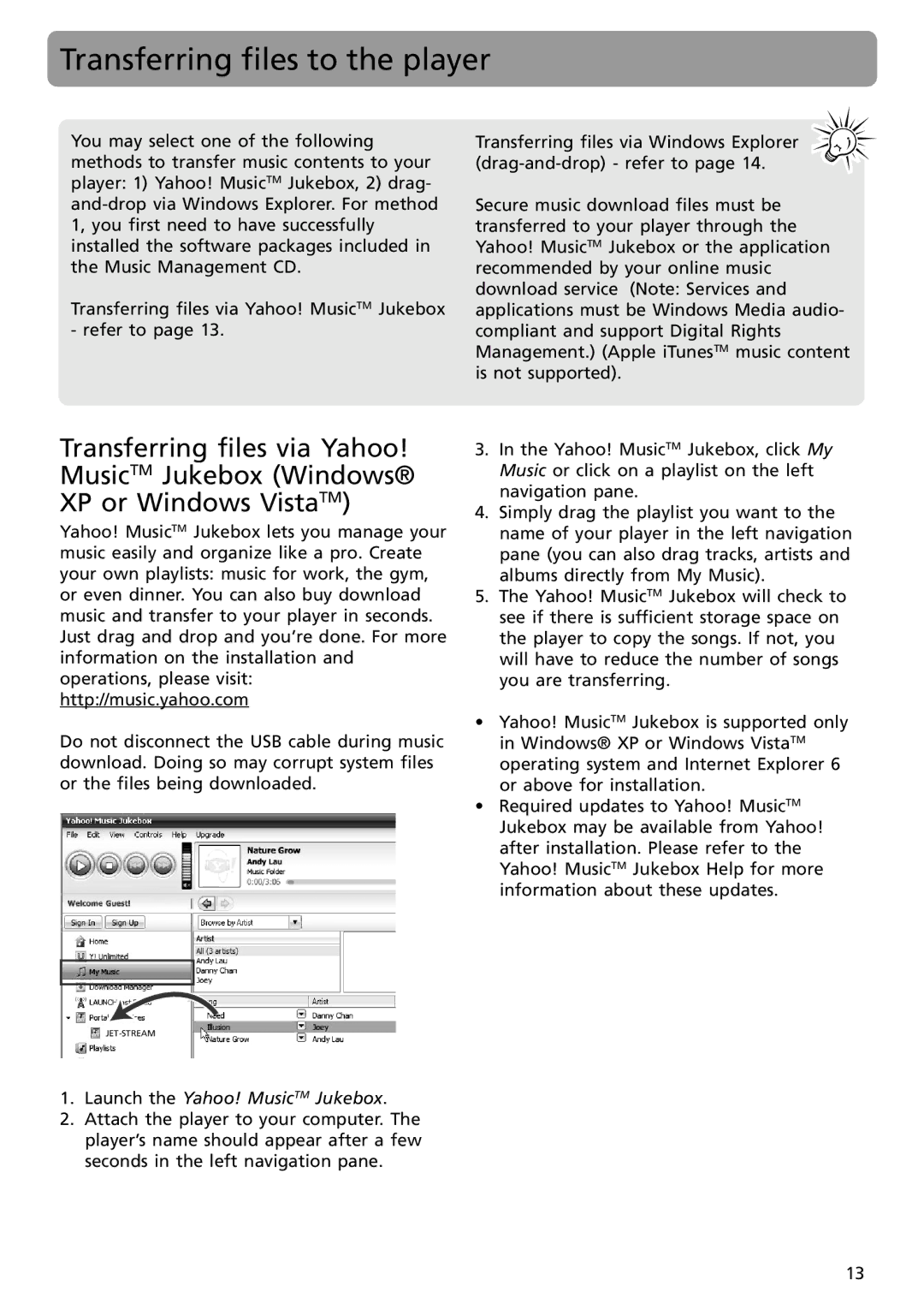 RCA S2501, S2502 user manual Transferring files to the player, Launch the Yahoo! MusicTM Jukebox 