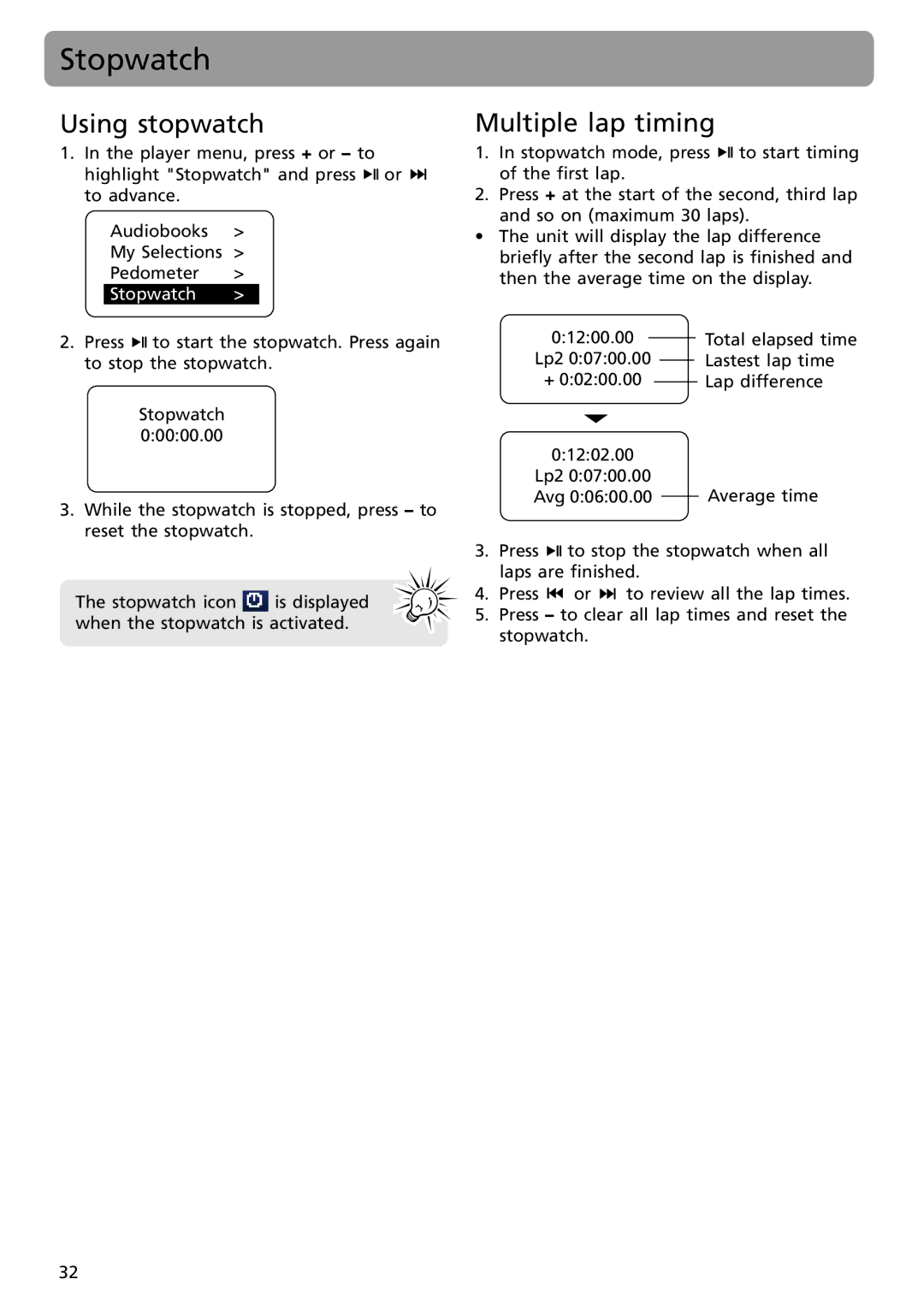 RCA S2502, S2501 user manual Stopwatch, Using stopwatch, Multiple lap timing 