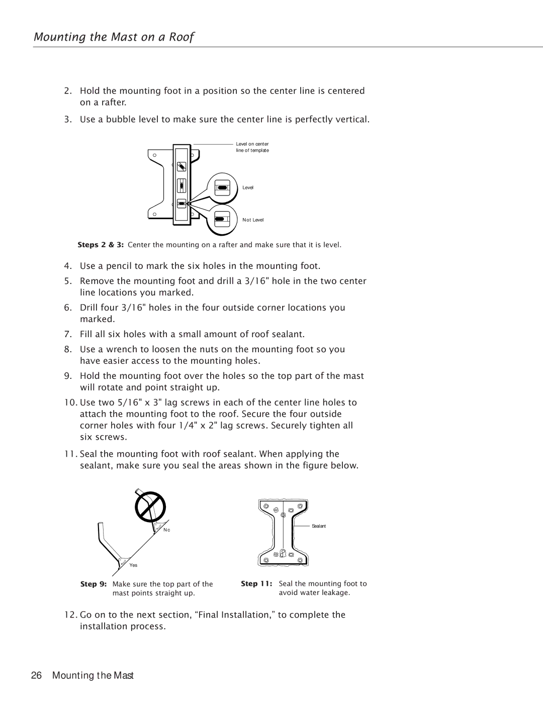 RCA Satellite TV Antenna manual Make sure the top part of the mast points straight up 