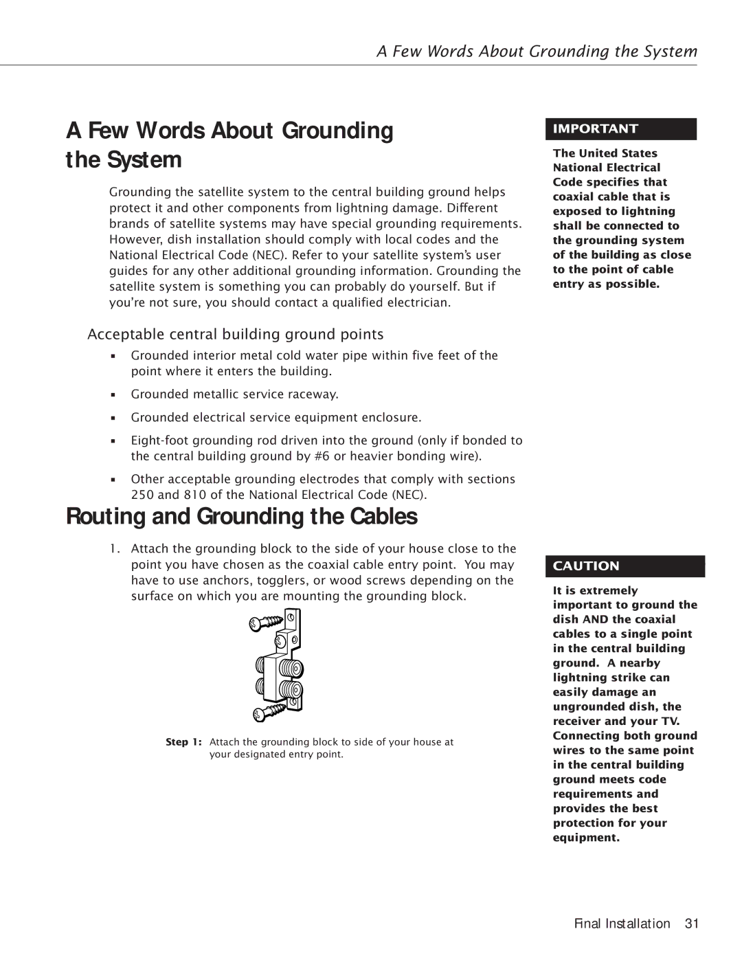 RCA Satellite TV Antenna manual Few Words About Grounding the System, Routing and Grounding the Cables 