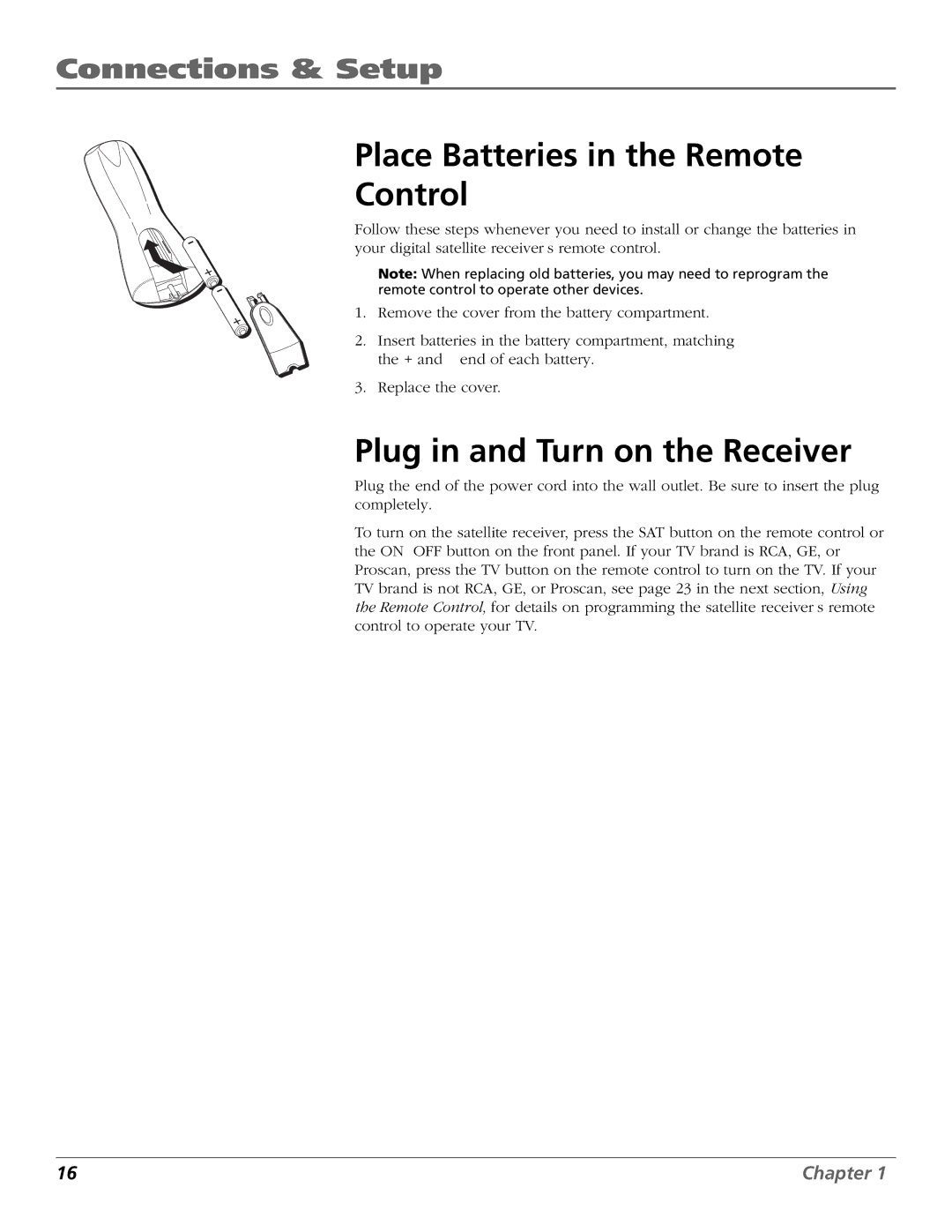 RCA Satellite TV System manual Place Batteries in the Remote Control, Plug in and Turn on the Receiver 