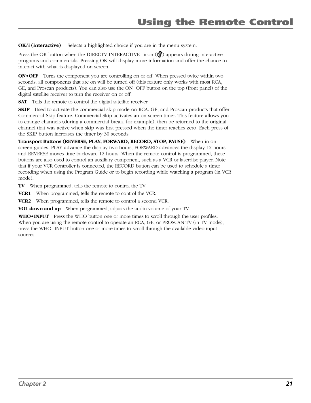 RCA Satellite TV System manual Using the Remote Control 