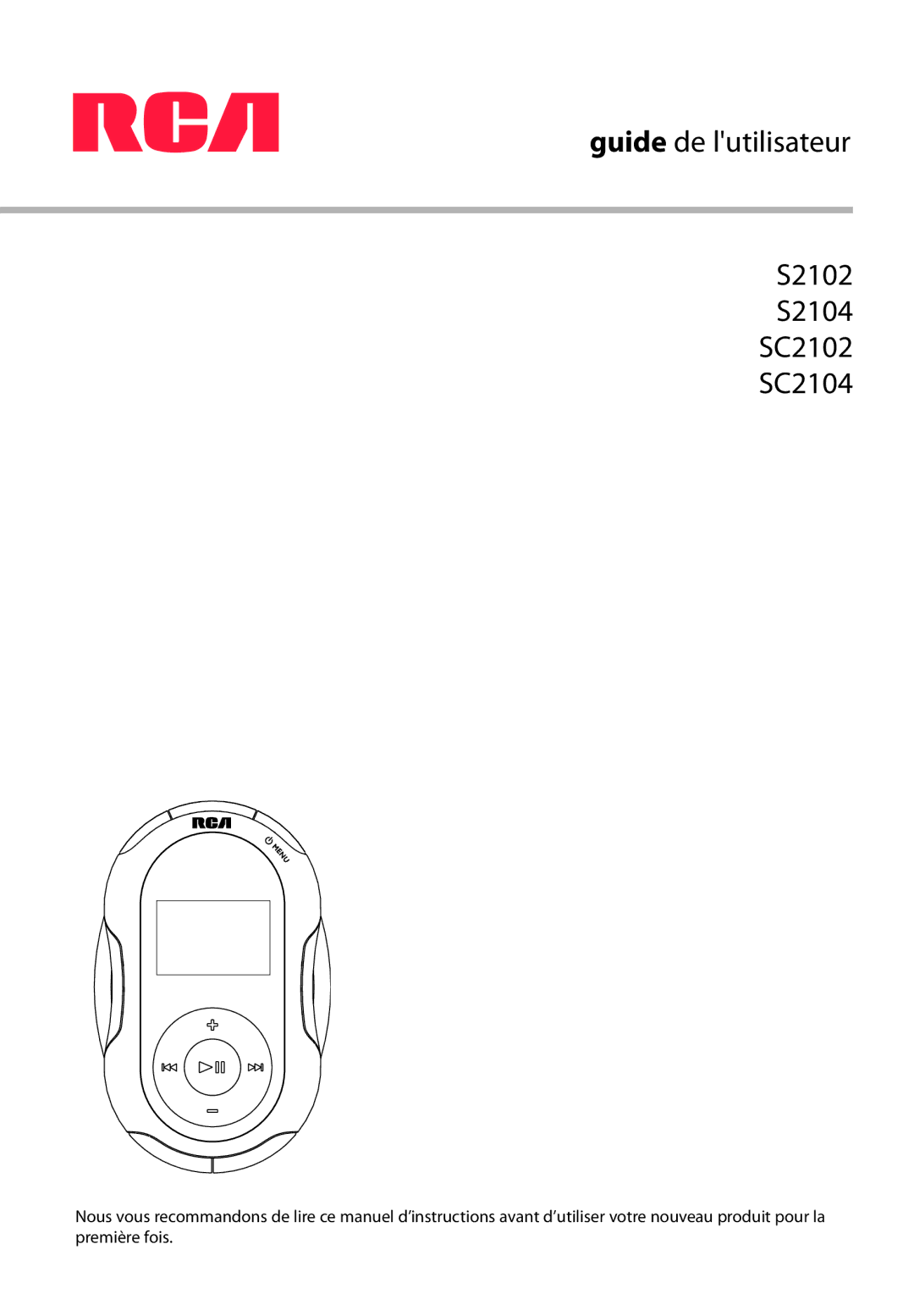 RCA user manual Guide de lutilisateur S2102 S2104 SC2102 SC2104 