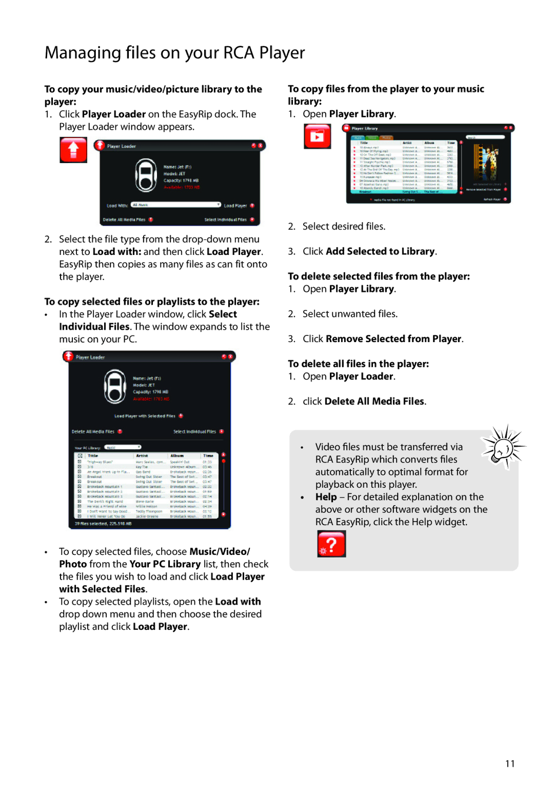 RCA S2204, SC2204, SC2202 user manual To copy your music/video/picture library to the player 