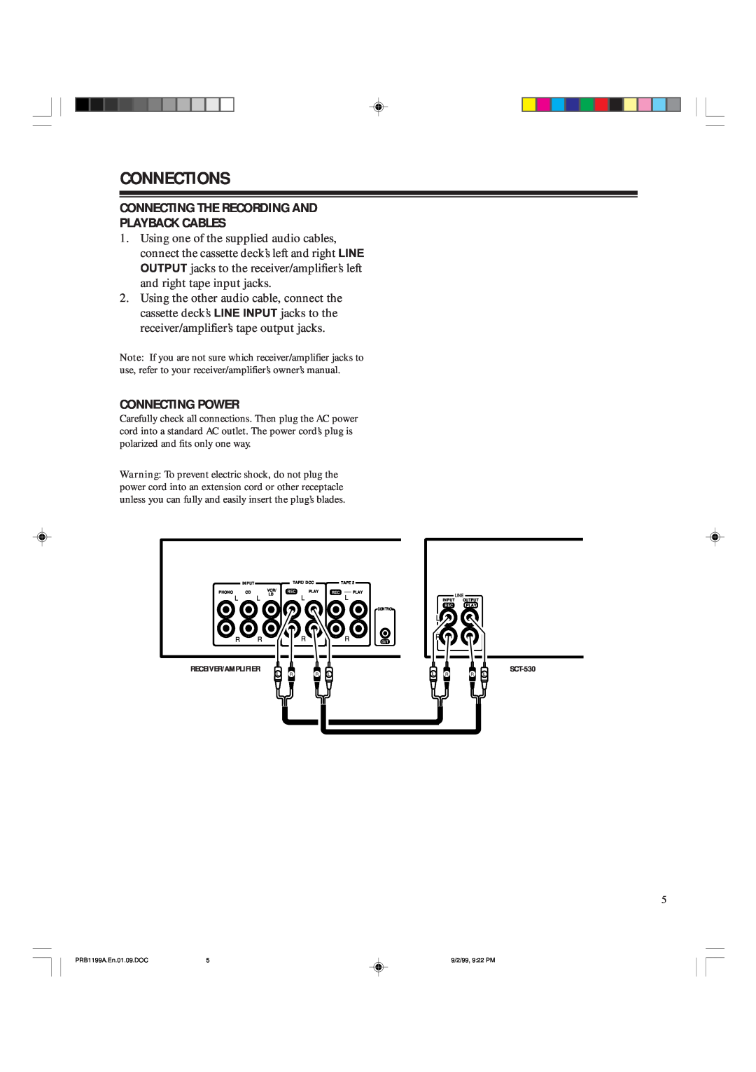 RCA SCT-530 owner manual Connections, Connecting The Recording And Playback Cables, Connecting Power 
