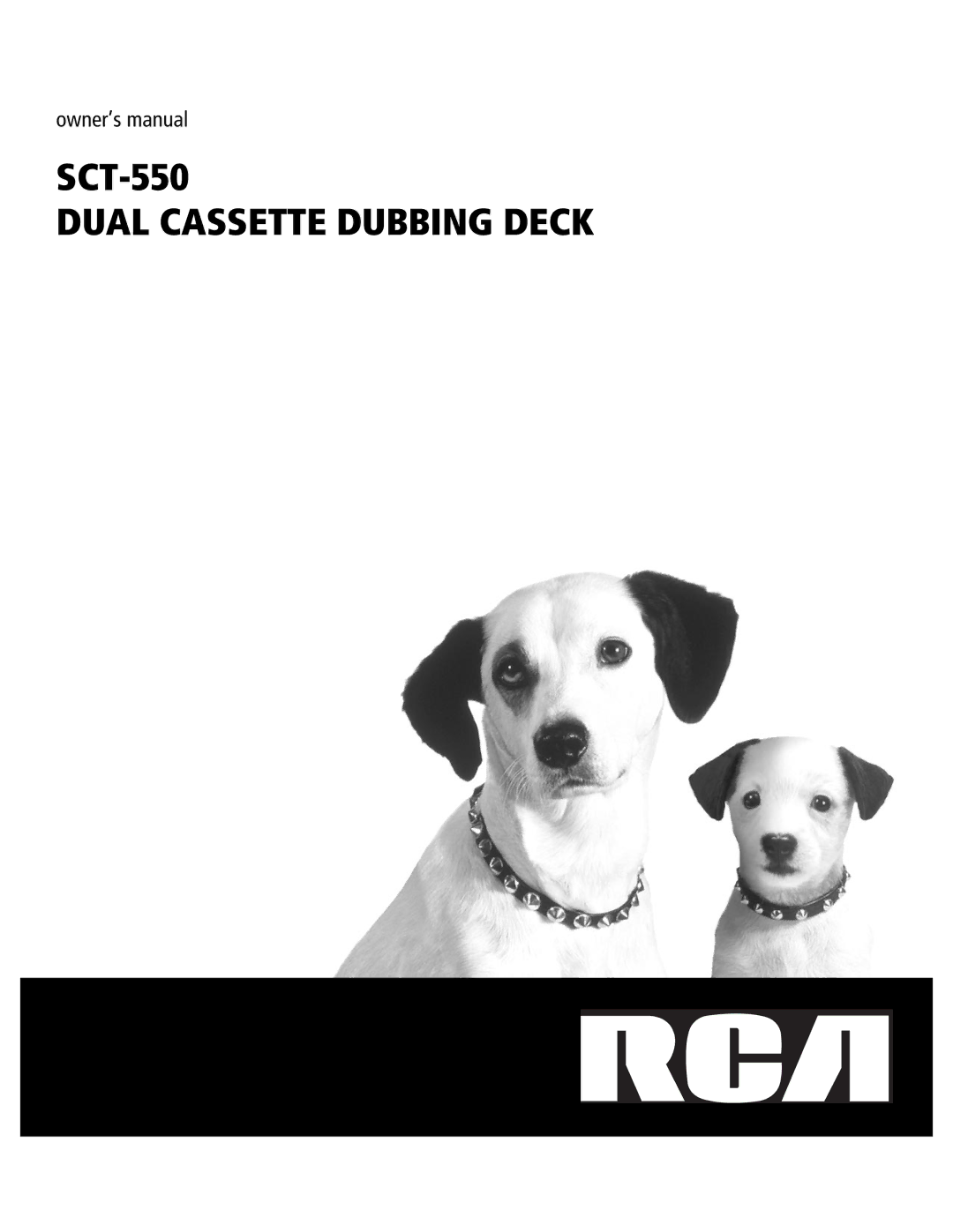 RCA SCT-550 owner manual Dual Cassette Dubbing Deck 