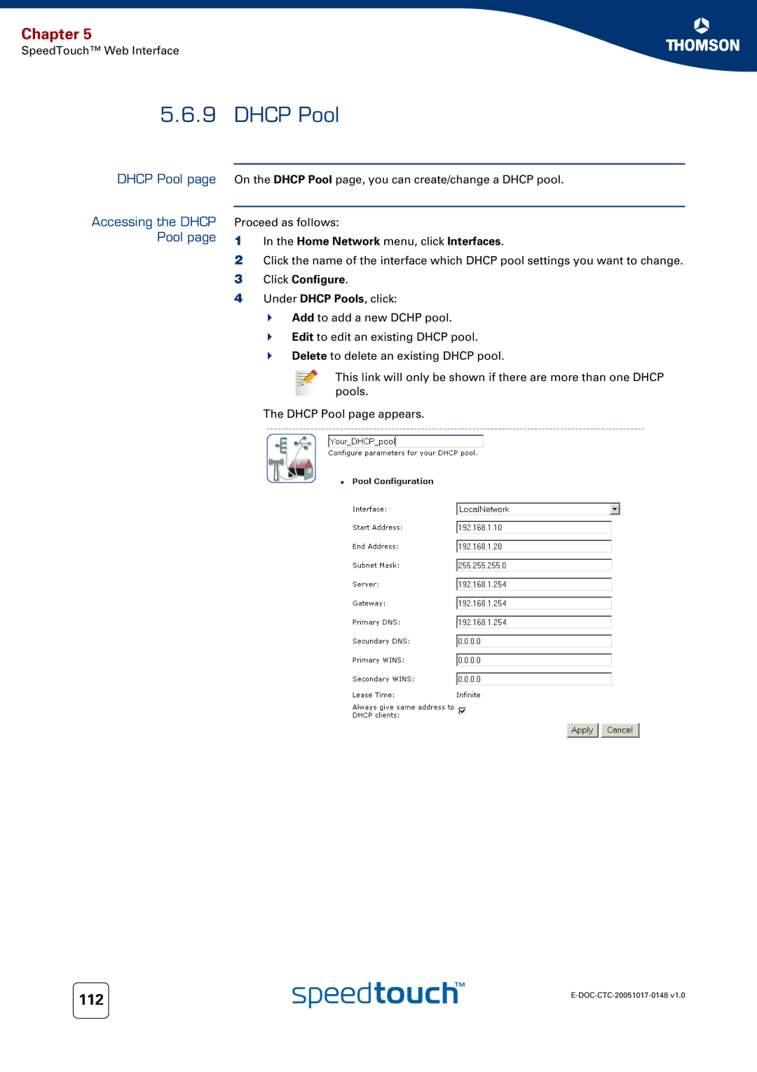 RCA SpeedTouchTM706 manual Dhcp Pool Accessing the Dhcp Pool, Home Network menu, click Interfaces 