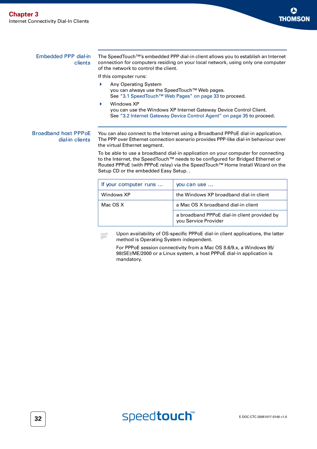 RCA SpeedTouchTM706 manual If your computer runs You can use, See 3.1 SpeedTouch Web Pages on page 33 to proceed 