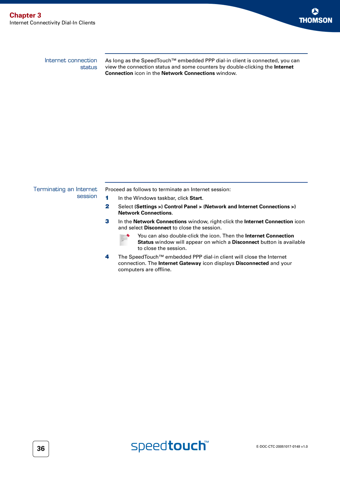 RCA SpeedTouchTM706 manual Internet connection status Terminating an Internet session 