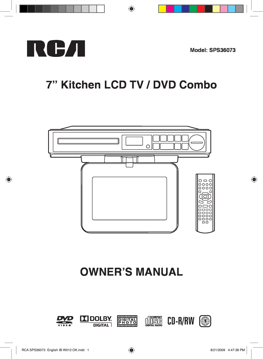 RCA owner manual 7” Kitchen LCD TV / DVD Combo OWNER’S MANUAL, Model SPS36073, RCA SPS36073 English IB W012 OK.indd 