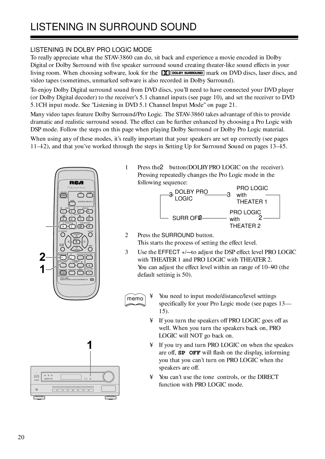 RCA STAV3860 owner manual Listening in Surround Sound, Listening in Dolby PRO Logic Mode 