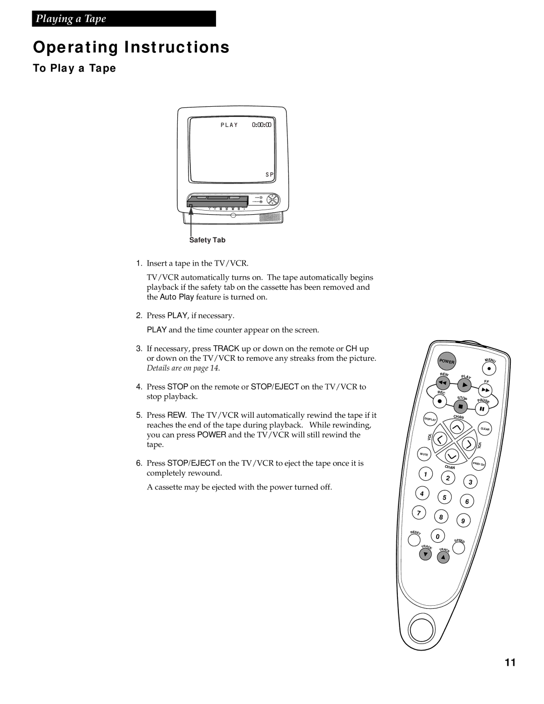 RCA T13017WH manual Operating Instructions, To Play a Tape 