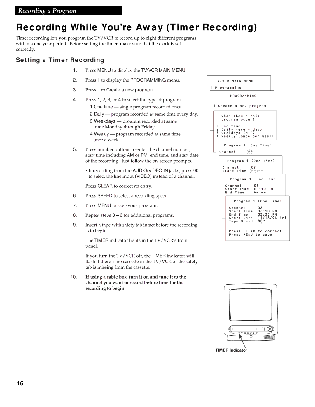 RCA T13017WH manual Recording While You’re Away Timer Recording, Setting a Timer Recording 