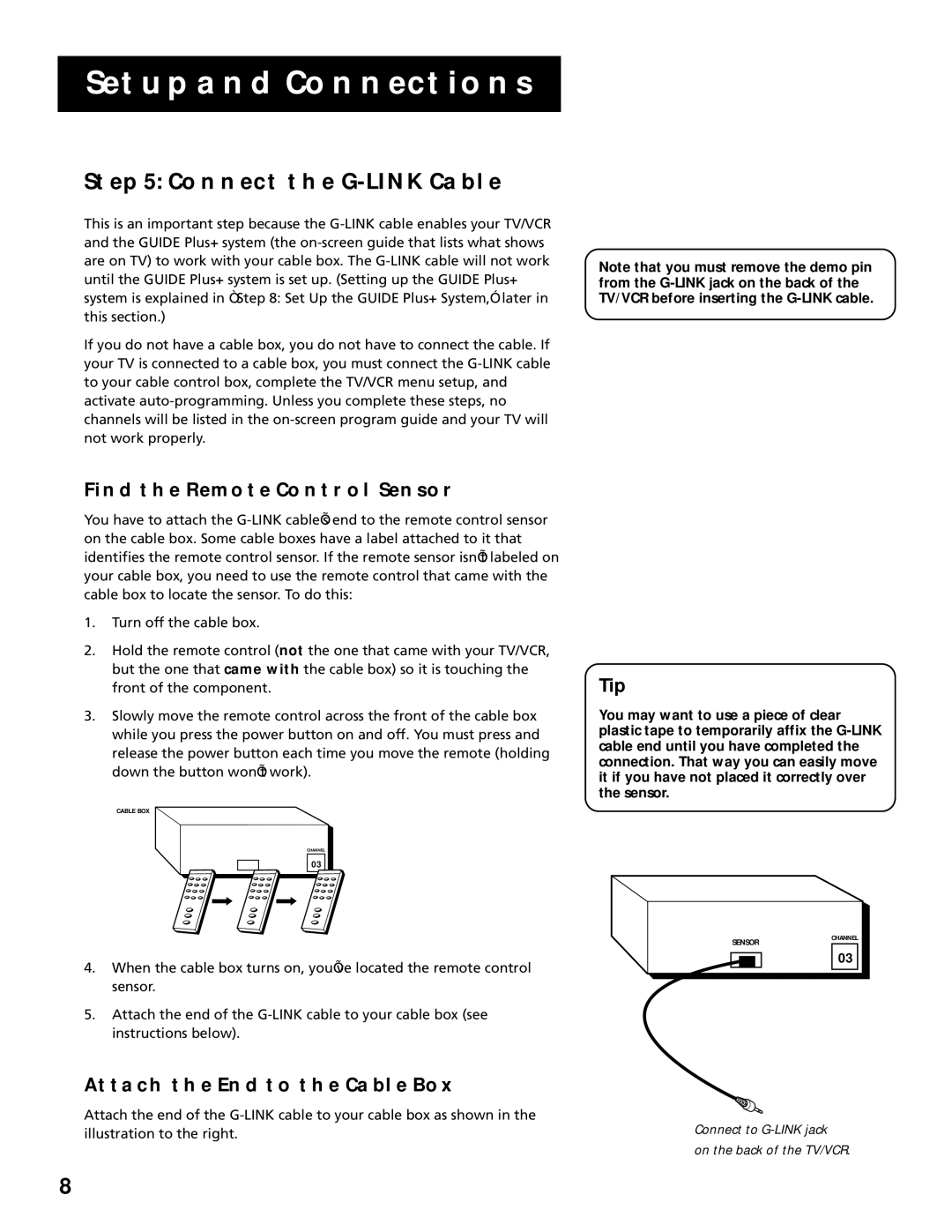 RCA T19067, T13066 manual Connect the G-LINK Cable, Find the Remote Control Sensor, Tip, Attach the END to the Cable BOX 