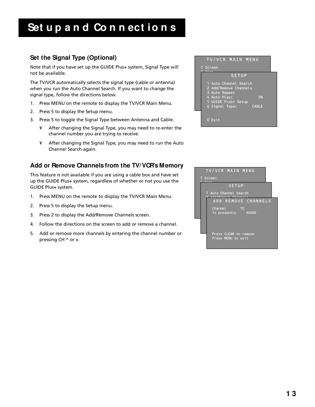 RCA T13066, T19067 manual Set the Signal Type Optional, Add or Remove Channels from the TV/VCR’s Memory 